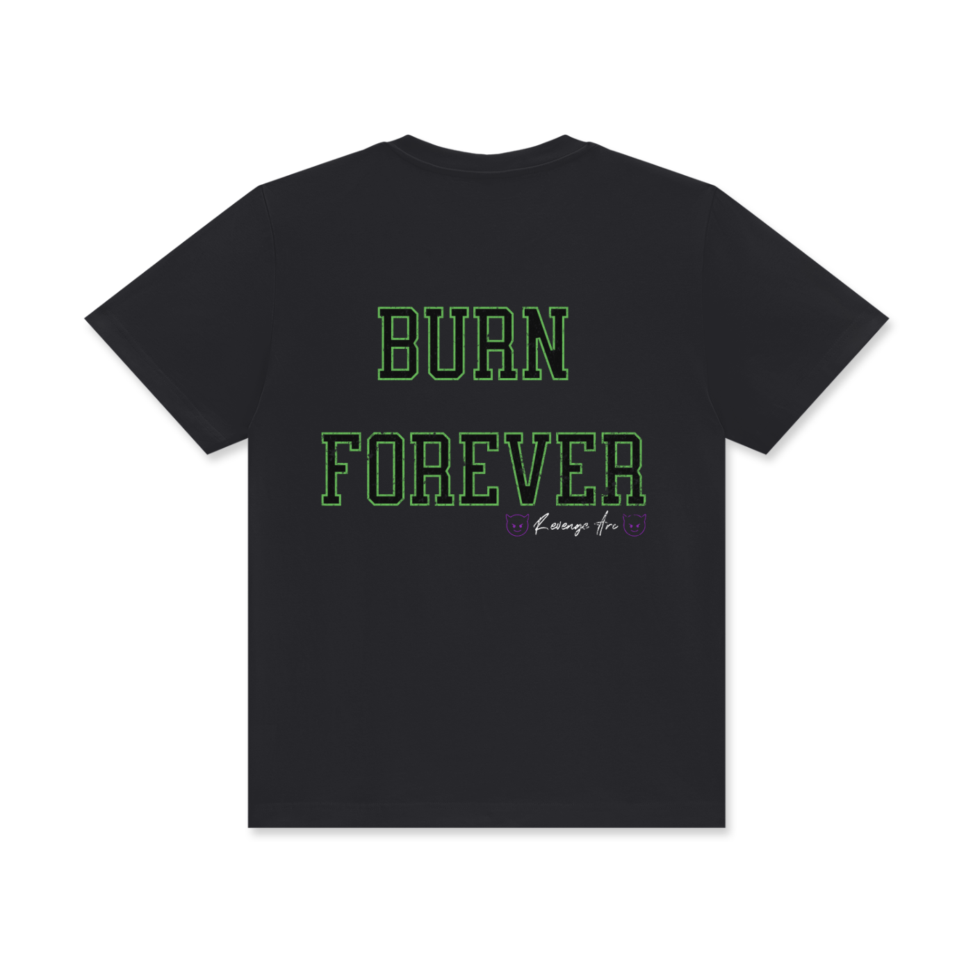 Live Now. Burn Forever. Tee